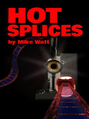 cover image of Hot Splices